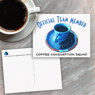Coffee Consumption Squad Get Together Postcard