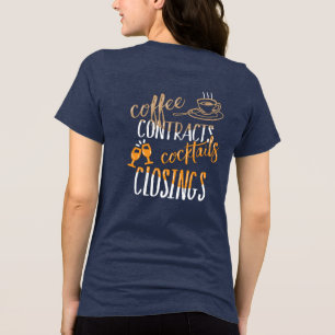 Coffee Contract Cocktails Closings Real Estate Tri-Blend Shirt