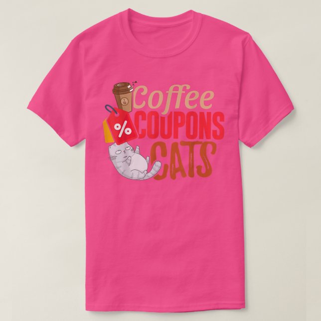 Coffee Coupons CatsCouponingfor Couponer  T-Shirt (Design Front)