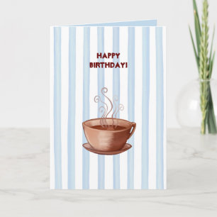 Coffee Cup Birthday Card