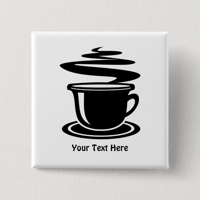 Coffee Cup (customizable) Pinback Button (Front)