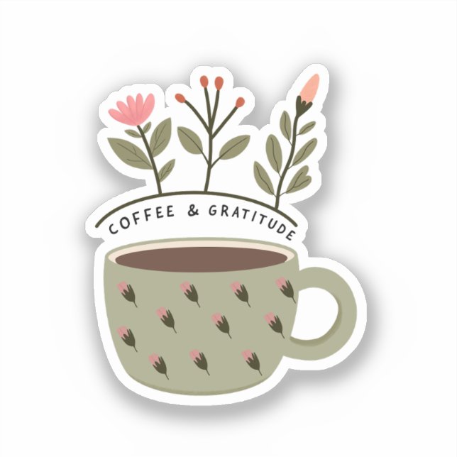 Coffee Cup Floral Quote Sticker (Front)