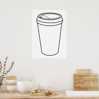 Coffee Cup (Paper To-Go) Poster | Zazzle