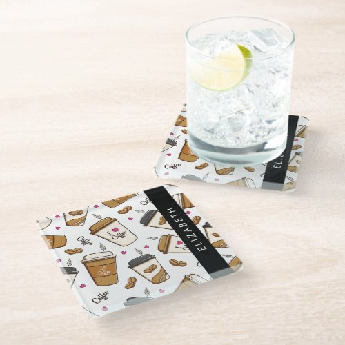 Coffee Cups Coffee Beans Coffee Lover Your Name Glass Coaster