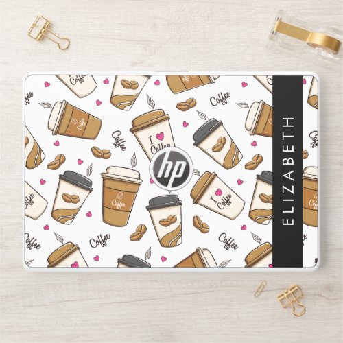 Coffee Cups Coffee Beans Coffee Lover Your Name HP Laptop Skin