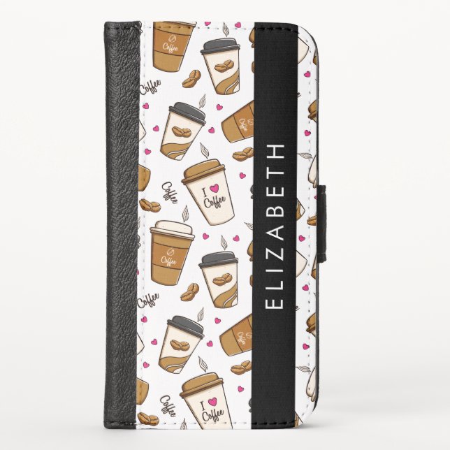 Coffee Cups, Coffee Beans, Coffee Lover, Your Name iPhone Wallet Case (Front)