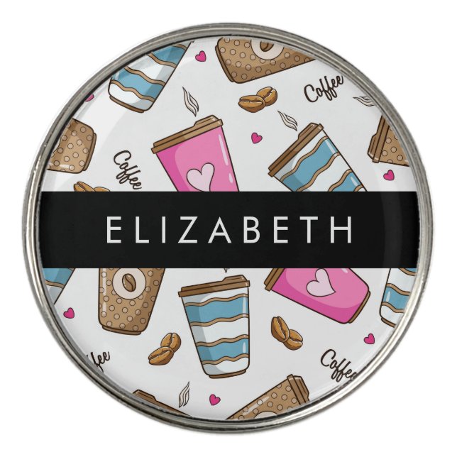 Coffee Cups, Coffee Beans, Hearts, Your Name Golf Ball Marker (Front)