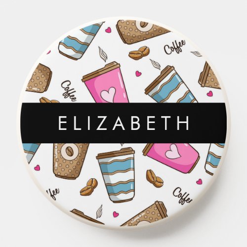 Coffee Cups Coffee Beans Hearts Your Name PopSocket