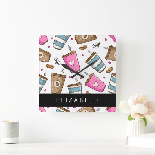 Coffee Cups Coffee Beans Hearts Your Name Square Wall Clock