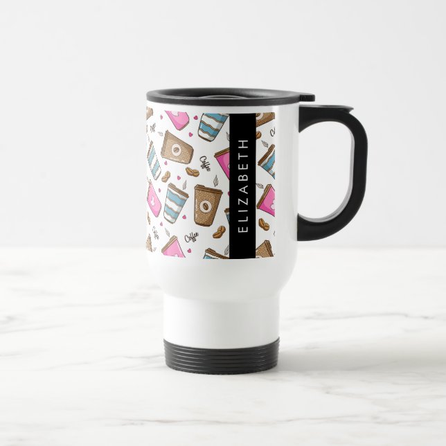 Coffee Cups, Coffee Beans, Hearts, Your Name Travel Mug (Right)