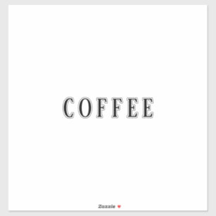 Coffee Custom Text Simple Party Event Cool Sticker