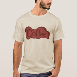 Coffee – Daily Coffee Lover Motivation for Morning T-Shirt