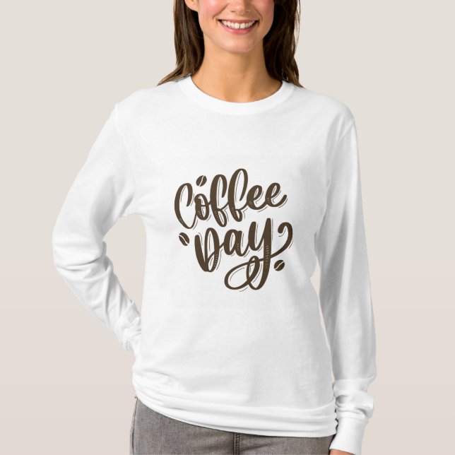 Coffee day women's T-shirt (Front)