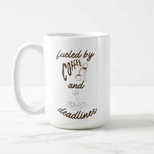 Coffee & Deadlines Cute Office Humor Mug (Left)