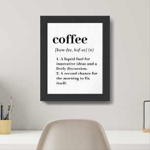 Coffee Definition Funny, Coffee Quote Framed Art