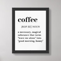 Coffee Definition Funny, Magical Coffee Quote