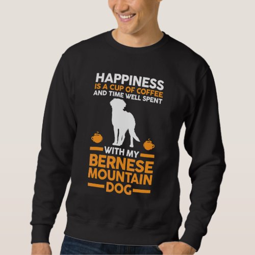 Coffee Dog Bernese Mountain Sweatshirt