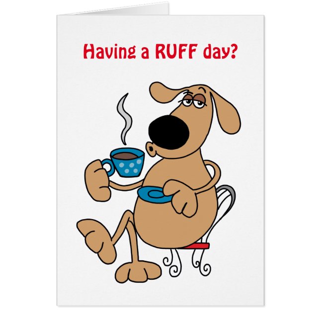 Coffee Dog Greeting Card (Front)