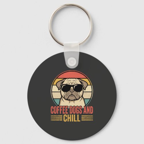 Coffee Dogs and Chill Retro Pug Keychain