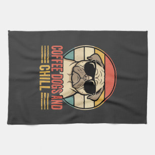 Coffee Dogs and Chill Retro Pug Kitchen Towel