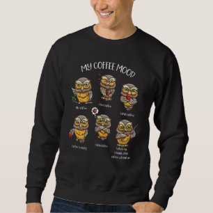 Coffee Drinker Owl Whisperer Bird  Wildlife Animal Sweatshirt