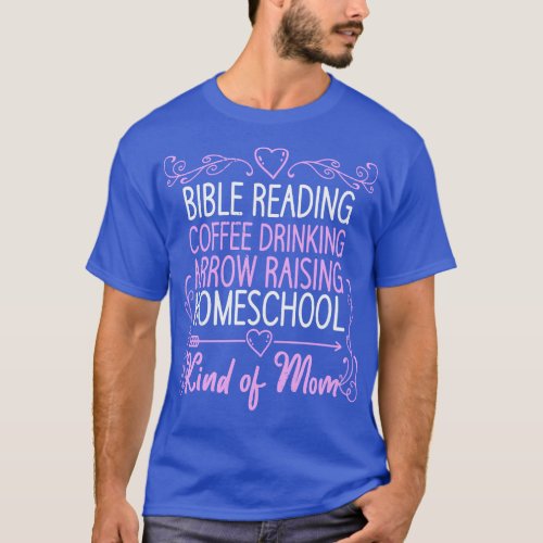 Coffee Drinking Bible Reading Homeschool Mom T_Shirt