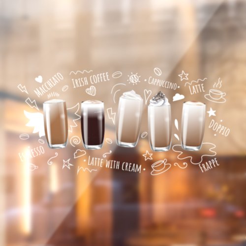 Coffee Drinks Realistic Coffee Shop Advert Front Window Cling