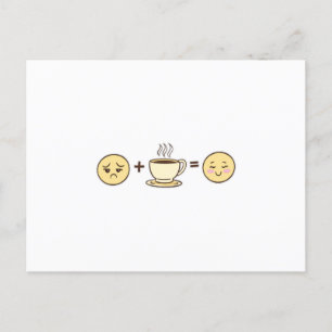 Coffee emojis tired emoji + coffee = a happy emoji postcard