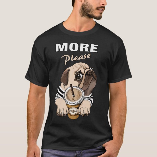 Coffee Enthusiast Pug Funny T-Shirt (Front)