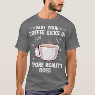 Coffee Espresso Caffeine Cappuccino Tea 11 T-Shirt