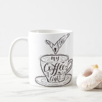 Coffee Expressions - &quot;I like my coffee light&quot; Coffee Mug