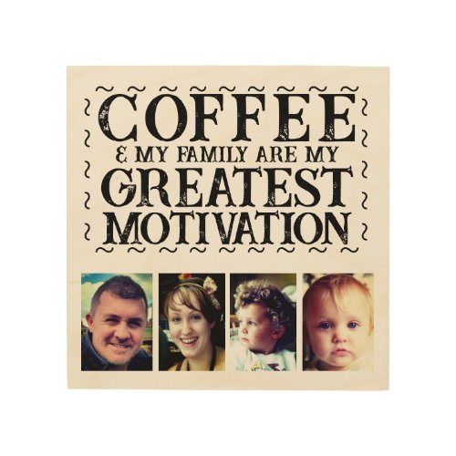 Coffee family motivation 4 photo black wood wall art