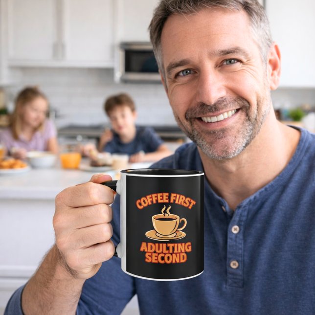 Coffee first adulting second quote humor mug (Creator Uploaded)
