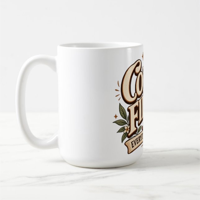 Coffee First Everything Else Later Vintage Botanic Mug (Left)