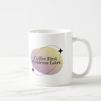 "Coffee First" Minimalist Mug- Priority Motivation Coffee Mug