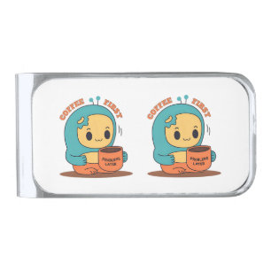 Coffee First… Problems Later – Cute Cartoon Design Silver Finish Money Clip