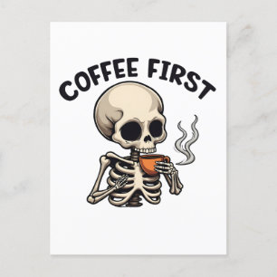 Coffee First Spooky Halloween Skeleton Caffeine Invitation Postcard
