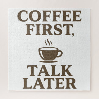Coffee First Talk Later Vintage Coffee Lover Jigsaw Puzzle