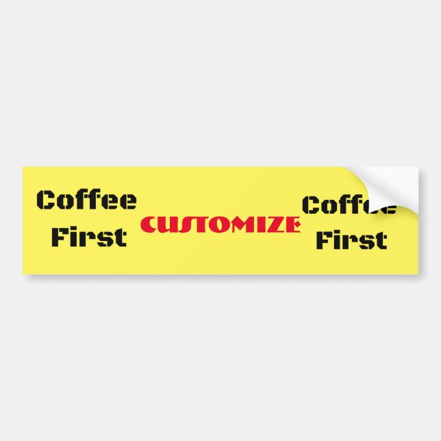 Coffee First Thunder_Cove Bumper Sticker (Front)
