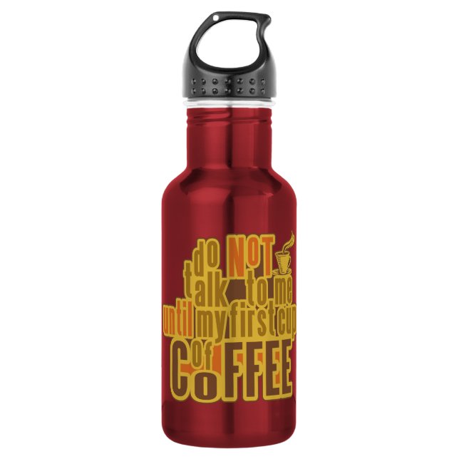 COFFEE FIRST WATER BOTTLE (Front)