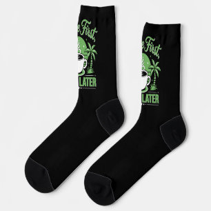 Coffee First Work Later. Powered by Caffeine Vibes Socks