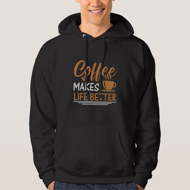 Coffee  for Coffee  and Baristas caffeine 1 Hoodie (Front)