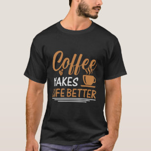 Coffee for Coffee and Baristas caffeine 3 T-Shirt