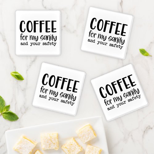 Coffee For My Sanity Coaster Set
