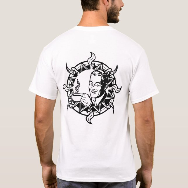 Coffee Forever T-Shirt (Back)