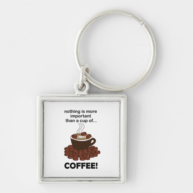 Coffee Funny Coffee Lover Coffee  Keychain (Front)