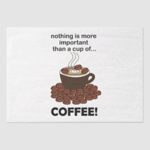 Coffee Funny Coffee Lover Coffee Tissue Paper