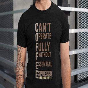 Coffee Funny Giftful Shirt Daily Humor Style