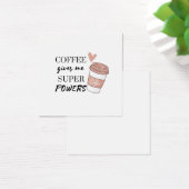 Coffee gives me super powers   (Desk)