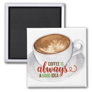 Coffee Good Idea Watercolor Typography    Magnet